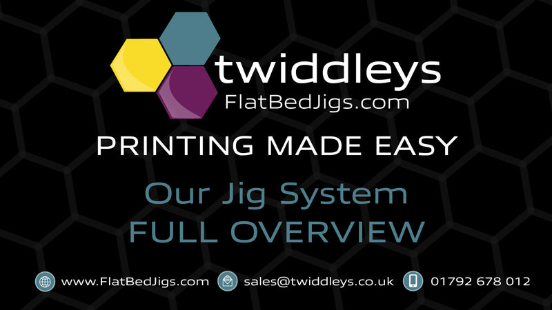Our Jig System for Flatbed Printer Jigs - Full Overview